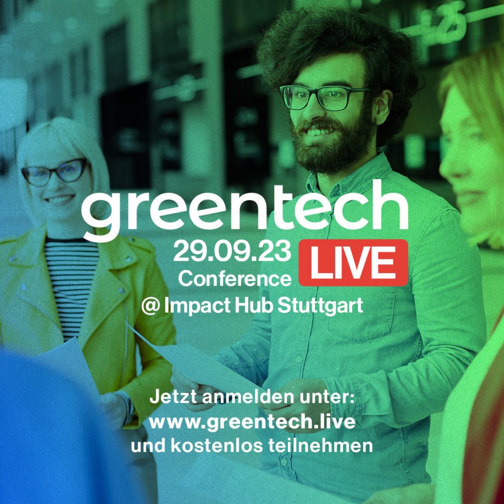 Greentech Live Konferenz KeyVisual GTL ImpactHub Stuttgart